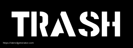 TRASH