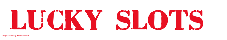 LUCKY SLOTS