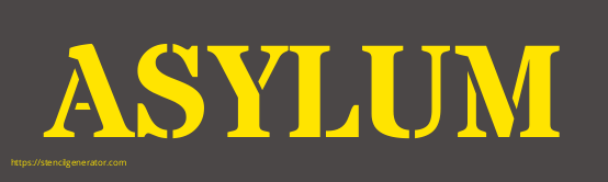 ASYLUM